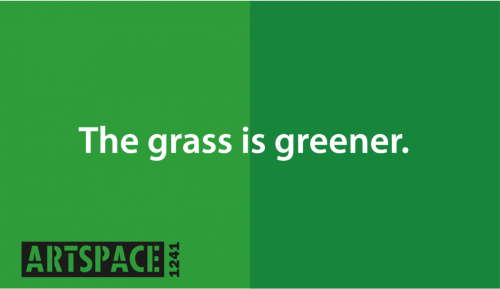 Exhibition  : the grass is greener