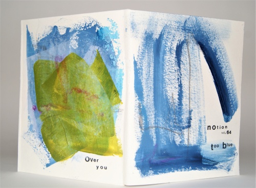 Notion no. 64: too blue, a ritual mediation book of type and painting