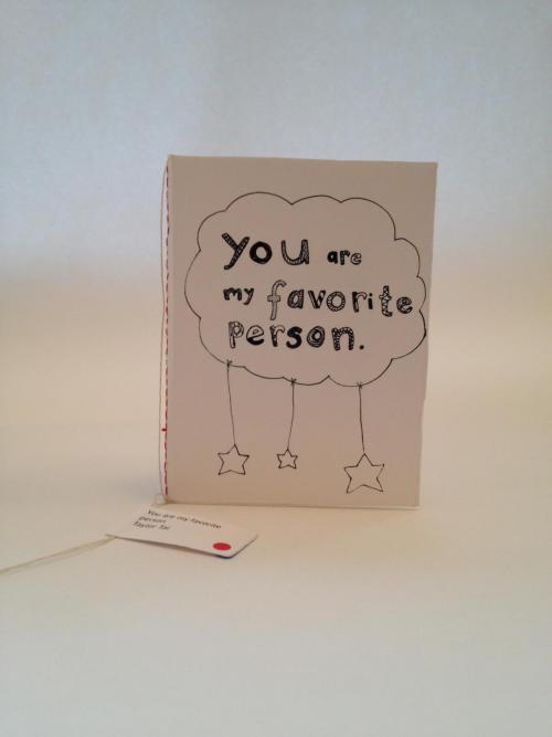 You are my favorite person. by Taylor Tai 