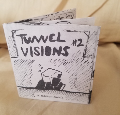 Tunnel Visions #1, #2 and #3 by Jay Imbrie