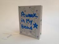 A Week in My Head by Samantha Hopper