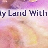 My Land Within by Janice R. Moore